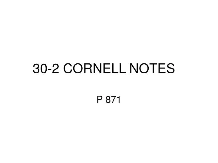 30 2 cornell notes