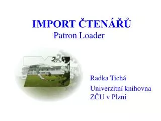 patron loader