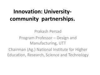Innovation: University-community partnerships.