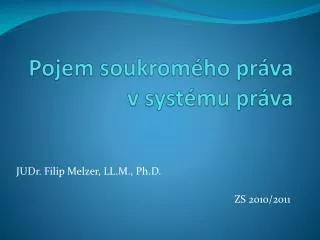 pojem soukrom ho pr va v syst mu pr va