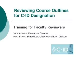 Reviewing Course Outlines for C-ID Designation