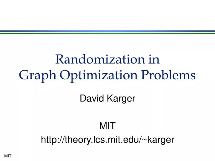 randomization in graph optimization problems