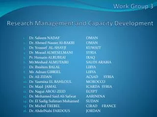 Work Group 3 Research Management and Capacity Development