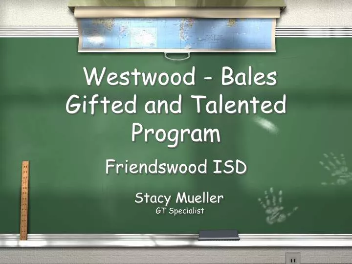 westwood bales gifted and talented program friendswood isd