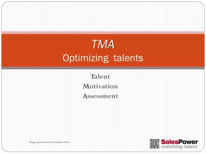 tma optimizing talents