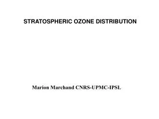 STRATOSPHERIC OZONE DISTRIBUTION