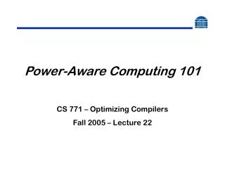 Power-Aware Computing 101