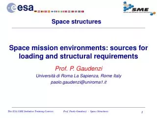 Space mission environments: sources for loading and structural requirements