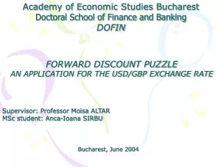 Academy of Economic Studies Bucharest Doctoral School of Finance and Banking DOFIN