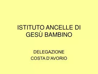 istituto ancelle di ges bambino