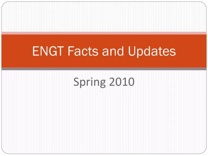 engt facts and updates