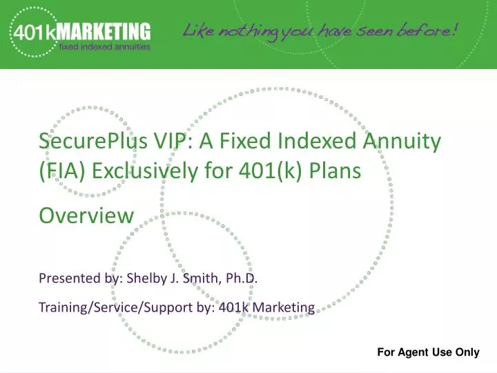 secureplus vip a fixed indexed annuity fia exclusively for 401 k plans overview