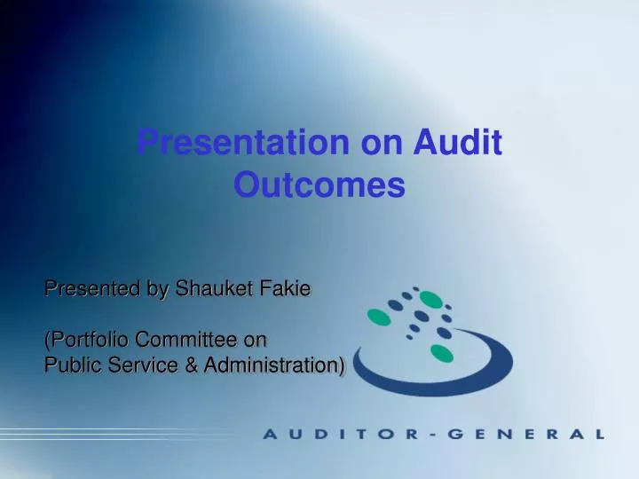 presentation on audit outcomes