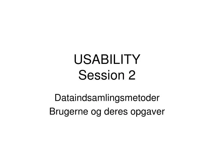 usability session 2