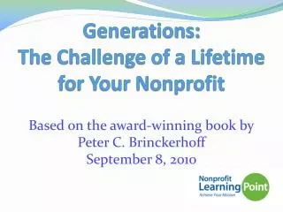 Generations: The Challenge of a Lifetime for Your Nonprofit