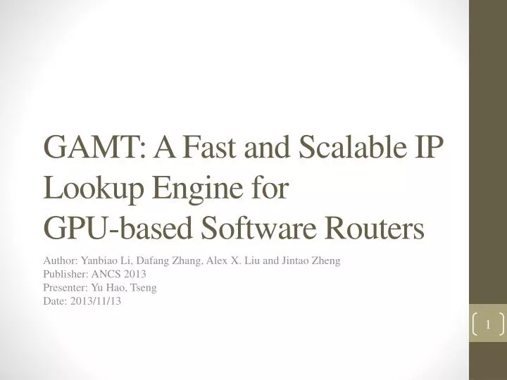 gamt a fast and scalable ip lookup engine for gpu based software routers