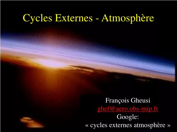 cycles externes atmosph re