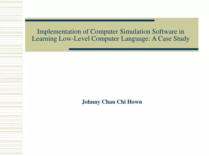 implementation of computer simulation software in learning low level computer language a case study