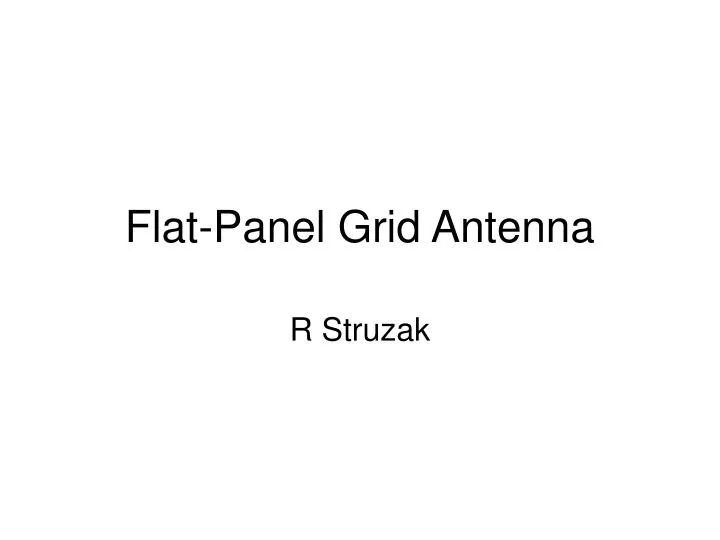 flat panel grid antenna