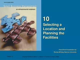 Selecting a Location and Planning the Facilities
