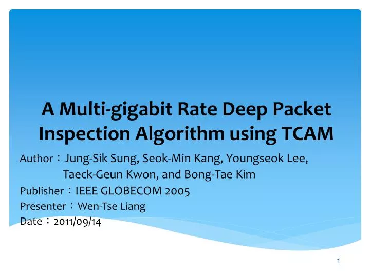 a multi gigabit rate deep packet inspection algorithm using tcam
