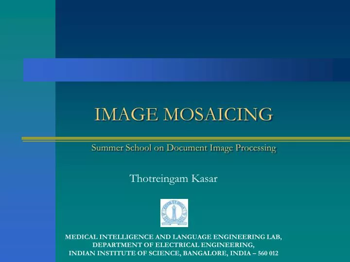 image mosaicing summer school on document image processing