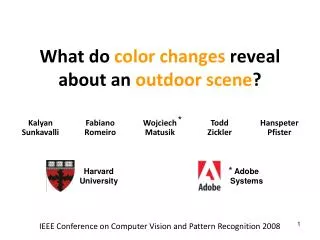 What do color changes reveal about an outdoor scene ?