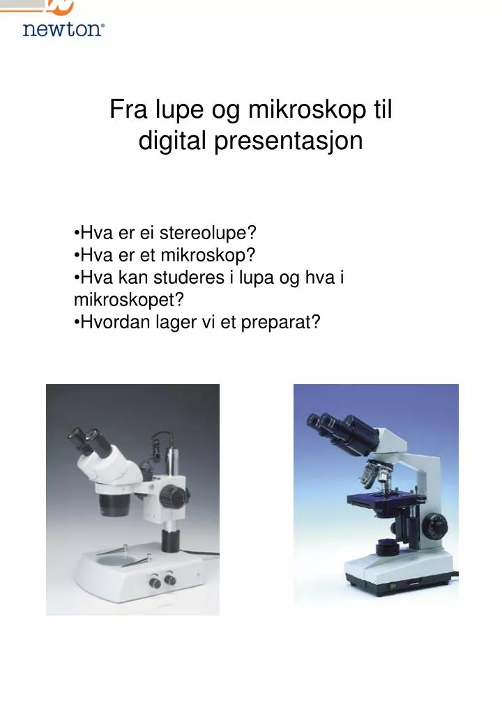 PPT - lupe og mikroskop til digital presentasjon PowerPoint Presentation - ID:3918867