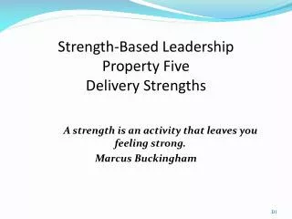 Strength-Based Leadership Property Five Delivery Strengths