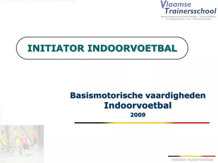 initiator indoorvoetbal