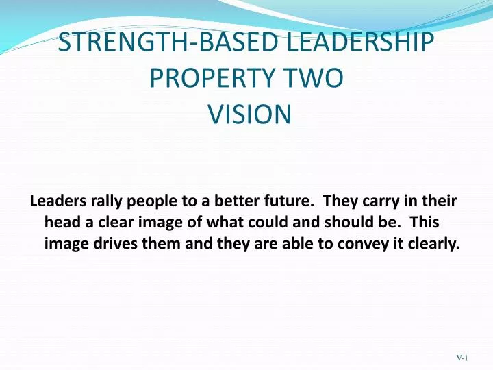 strength based leadership property two vision