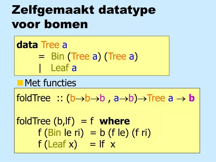 zelfgemaakt datatype voor bomen