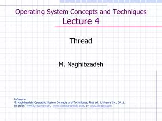Operating System Concepts and Techniques Lecture 4