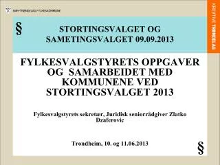 stortingsvalget og sametingsvalget 09 09 2013