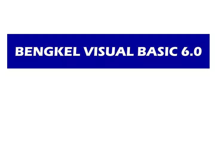 bengkel visual basic 6 0