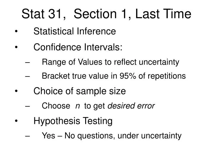 stat 31 section 1 last time