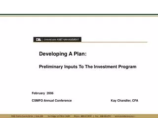 Developing A Plan: Preliminary Inputs To The Investment Program