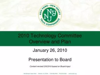 2010 Technology Committee Overview and Plan