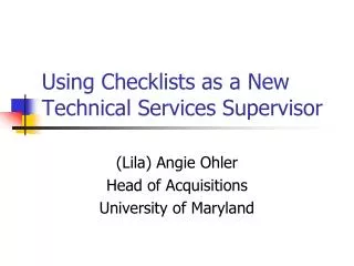 Using Checklists as a New Technical Services Supervisor