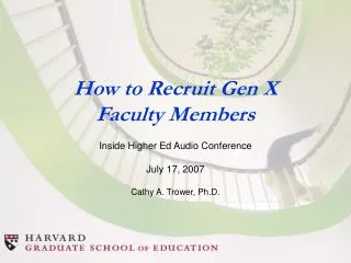How to Recruit Gen X Faculty Members