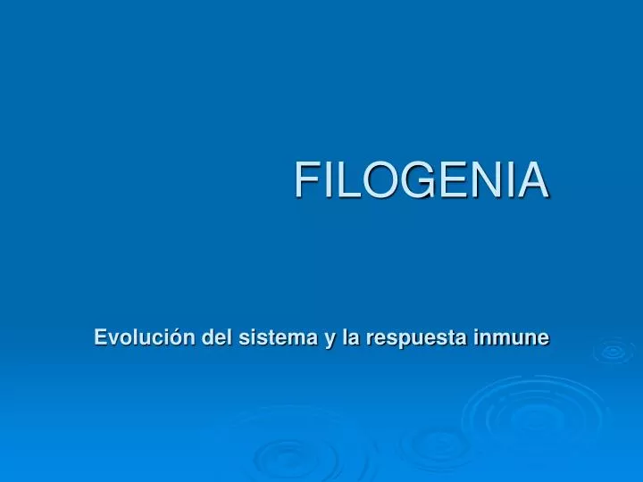 filogenia evoluci n del sistema y la respuesta inmune