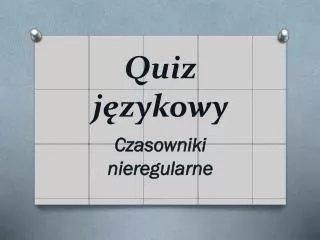 quiz j zykowy