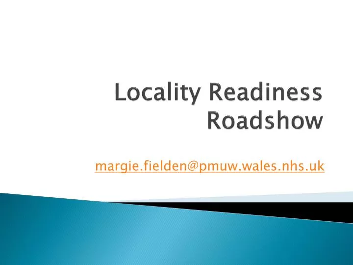 locality readiness roadshow