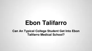 Ebon Talifarro presentation