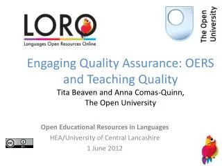 Open Educational Resources in Languages HEA/University of Central Lancashire 1 June 2012