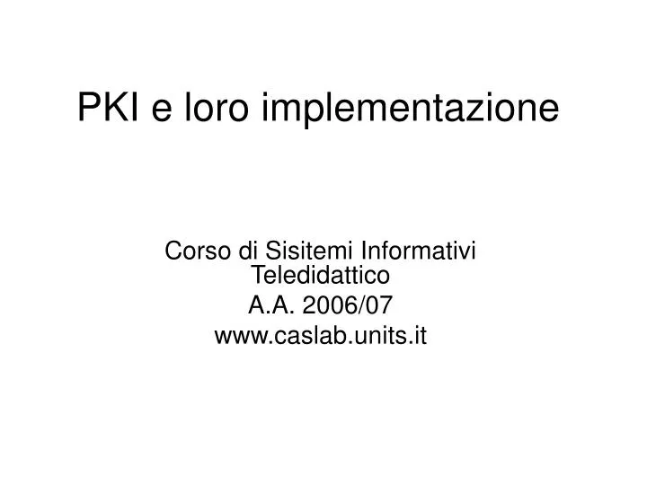 pki e loro implementazione