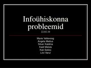 info hiskonna probleemid 22 02 10