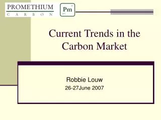 Current Trends in the Carbon Market