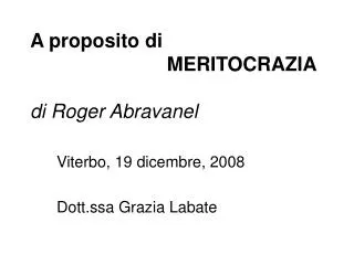 a proposito di meritocrazia di roger abravanel