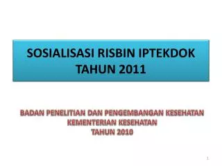 sosialisasi risbin iptekdok tahun 2011